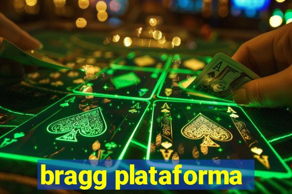 bragg plataforma